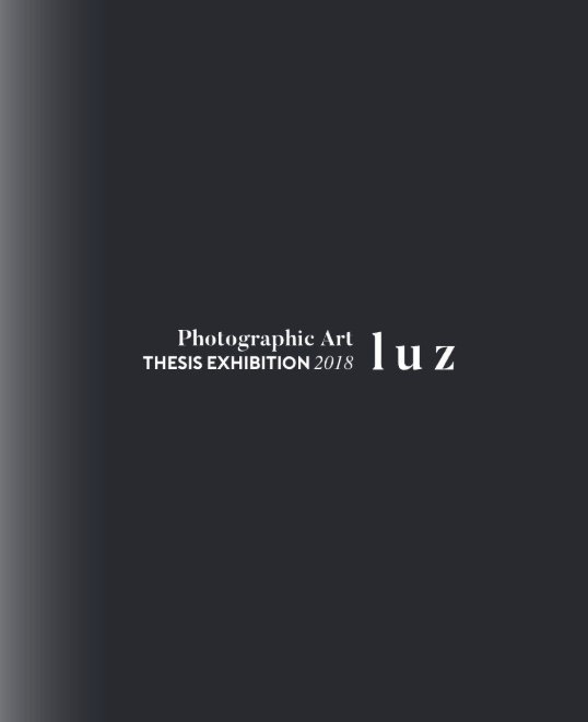 LUZ PHOTO EXHIBITION 2018